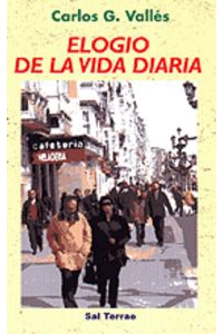 Elogio de la vida diaria