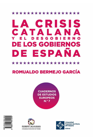 La crisis catalana y el desgobierno de los gobiernos de España