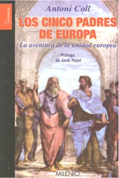 Los cinco padres de Europa