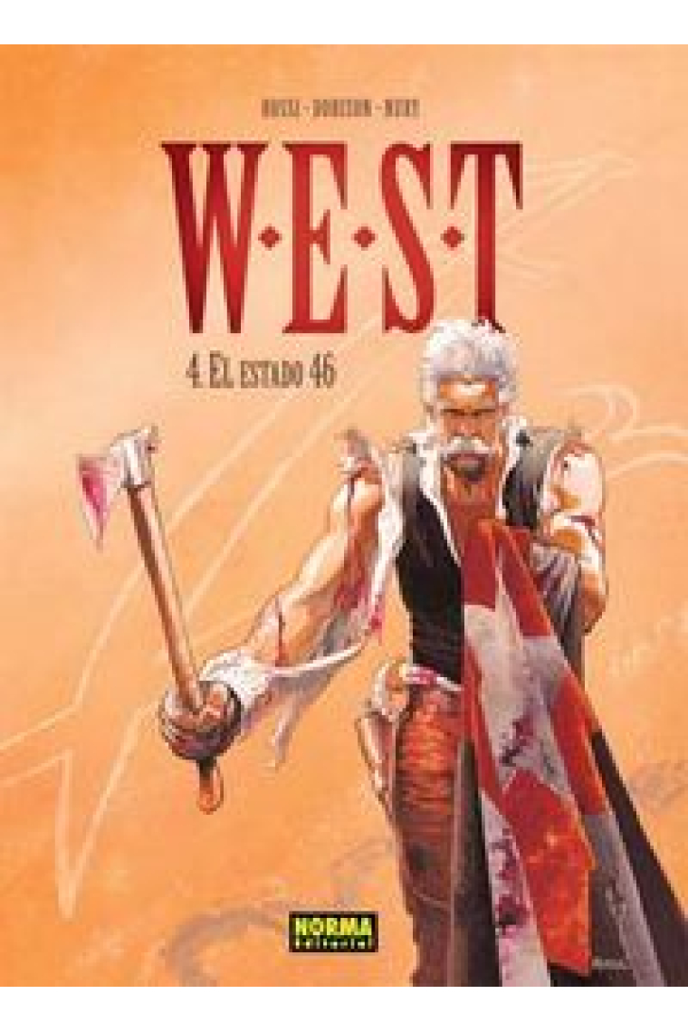 W.E.S.T 4. EL ESTADO 46