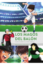 LOS MAGOS DEL BALON TODO SOBRE OLIVER Y BENJI 1