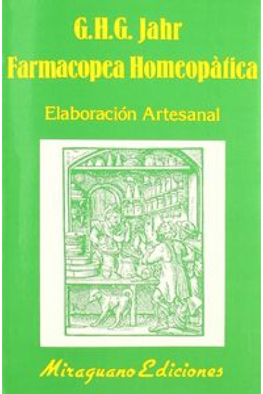 Farmacopea Homeopática. Elaboración Artesanal