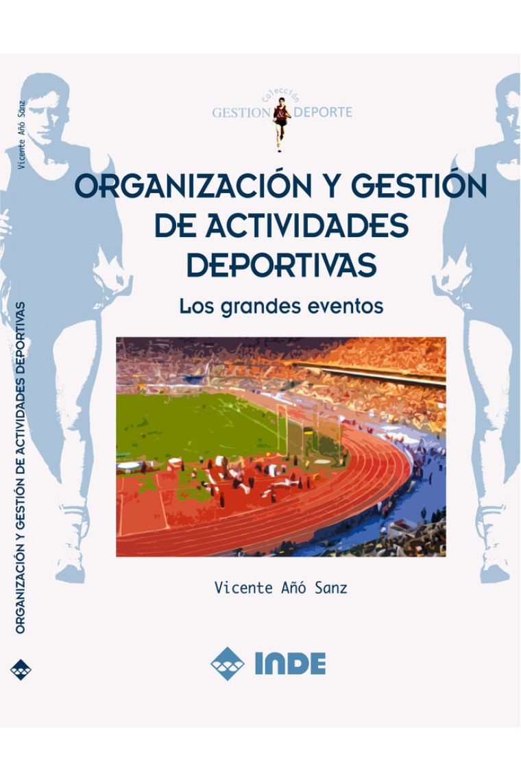 Organización y gestión de actividades deportivas