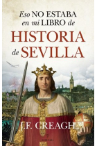 Eso no estaba en mi libro de Historia de Sevilla