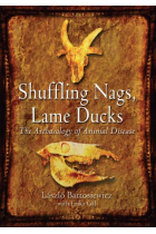 Shuffling nags, lame ducks: the archaeology of animal disease