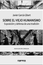 SOBRE EL VIEJO HUMANISMO