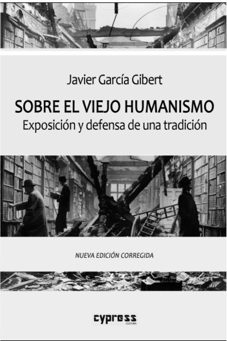 SOBRE EL VIEJO HUMANISMO