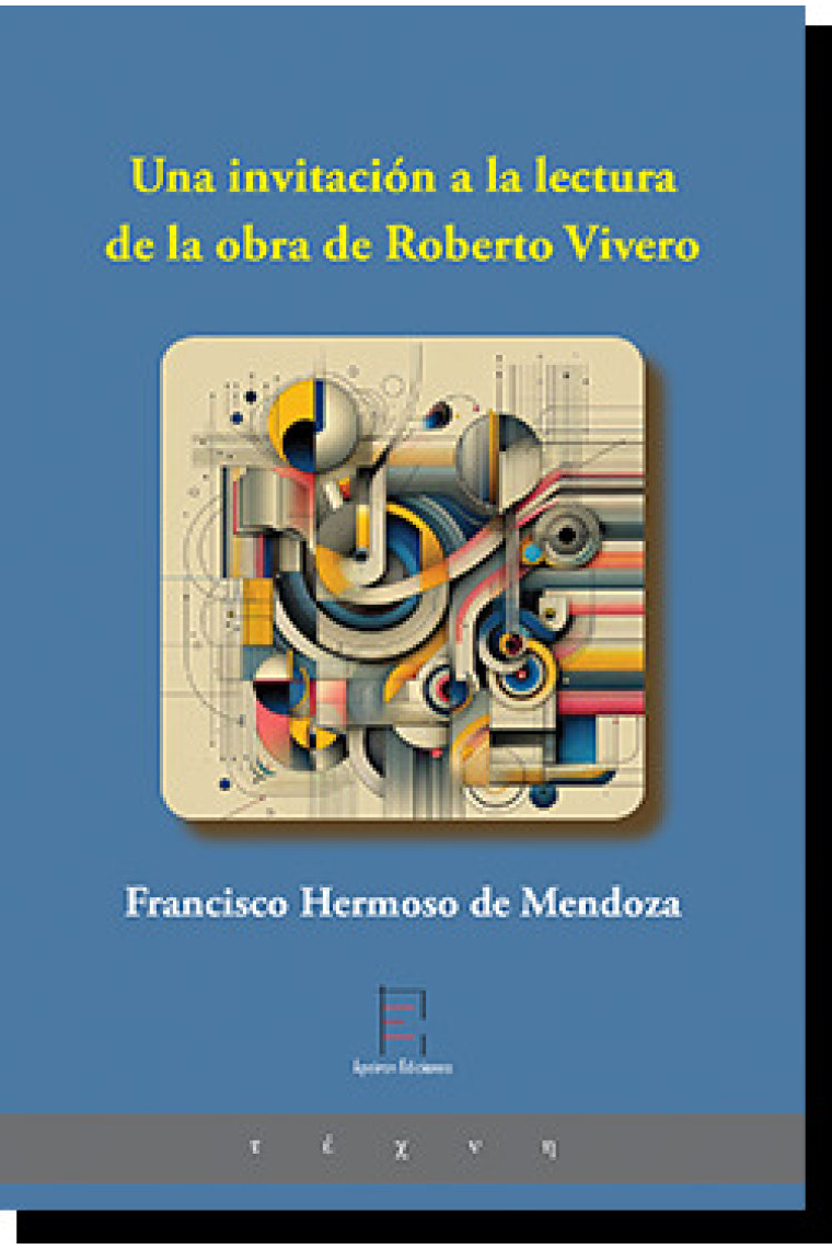 Una invitación a la lectura de la obra de Roberto Vivero