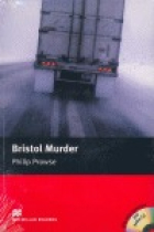 Bristol murder (Macmillan Reader Intermediate) With Audio CD