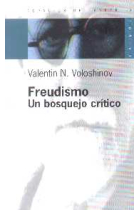 Freudismo. Un bosquejo crítico