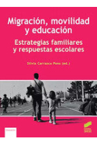 Migracion movilidad y educacion estrategias familiares y re