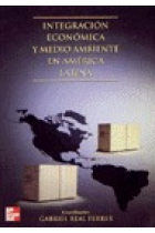 Integración económica y medio ambiente en América latina.