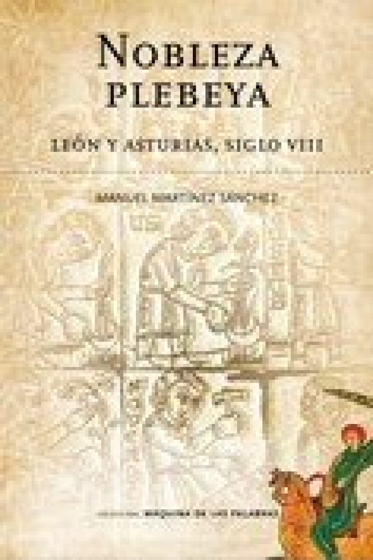 NOBLEZA PLEBEYA LEON Y ASTURIAS SIGLO VIII