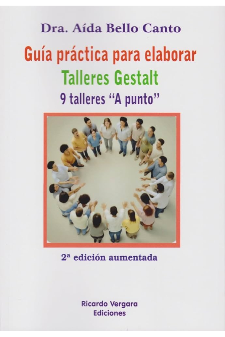 Guía práctica para elaborar talleres gestalt