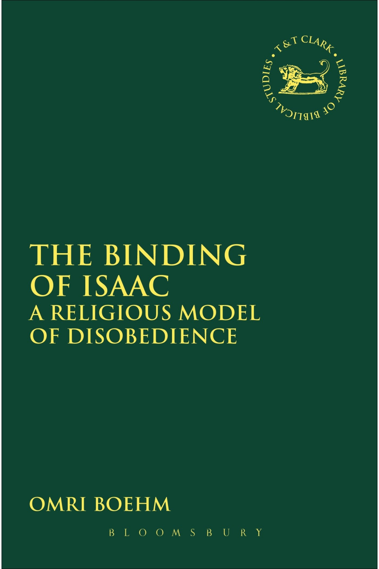 The Binding of Isaac: A Religious Model of Disobedience