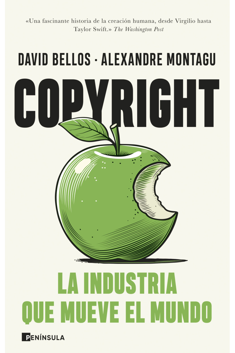 Copyright. La industria que mueve el mundo