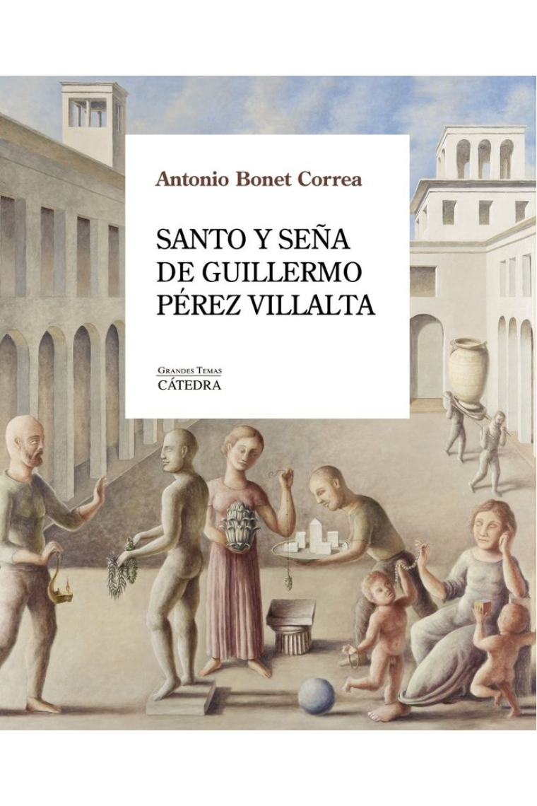 Santo y seña de Guillermo Pérez Villalta