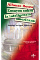 Ensayos sobre la inteligencia americana: antología de textos filosóficos