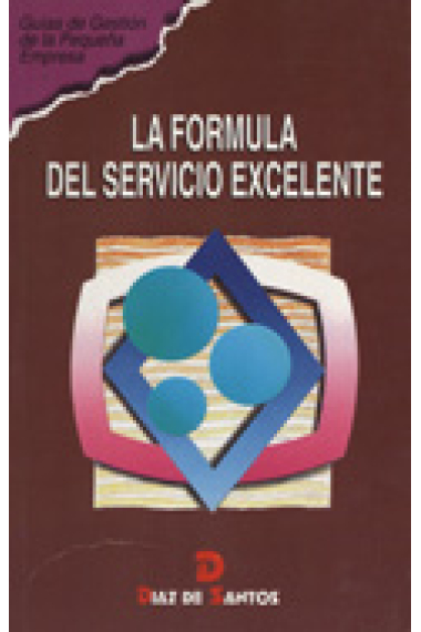 La fórmula del servicio excelente