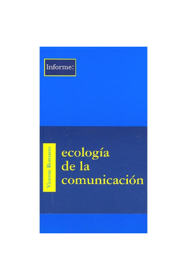 Ecología de la comunicación