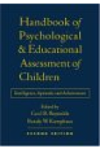 Handbook of Psychological and educational Assessment of children: Intelligence, aptitude and achievement