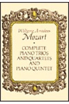 Complete Piano Trios and Quartets and Piano Quintet