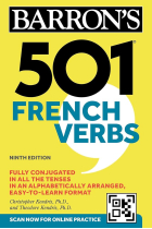 501 French Verbs. Ninth Edition