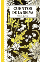 Cuentos de la selva.