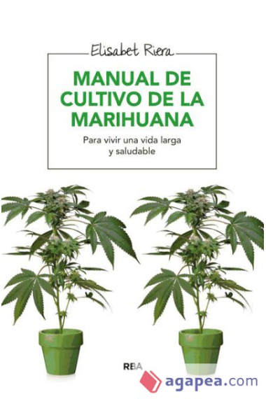 Manual de cultivo de la marihuana