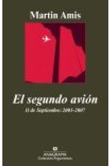 El segundo avión. 11 de septiembre: 2001-2007