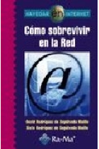 Cómo sobrevivir en la red