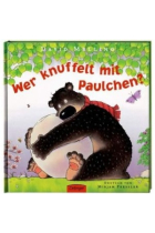 Wer knuffelt mit Paulchen?