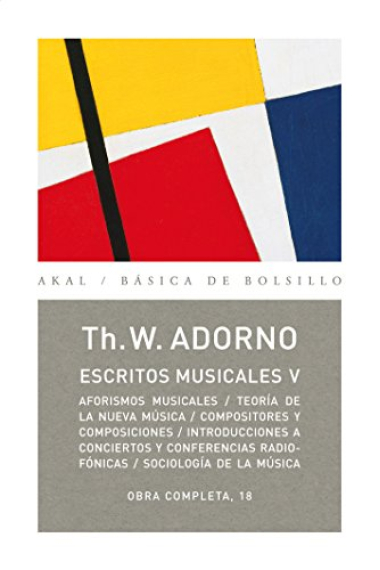 Escritos musicales, V (Obra completa, 18)