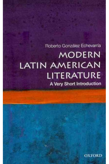 Modern Latin American Literature: Very Short Introductions