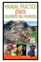 Manual práctico para dueños de perros