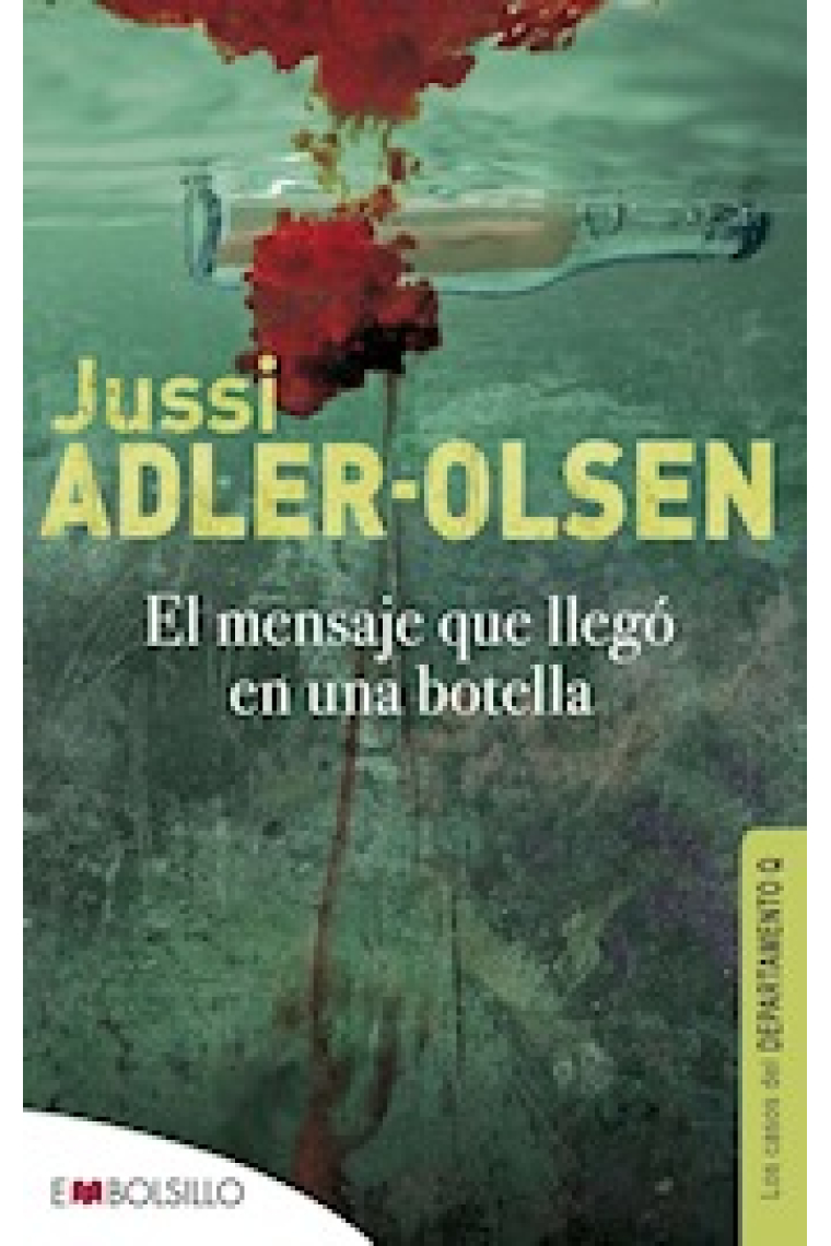 El mensaje que llegó en una botella (Los casos del departamento Q)