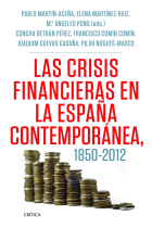 Las crisis financieras en España, 1850-2012