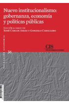 Nuevo institucionalismo: gobernanza, economía y políticas públicas