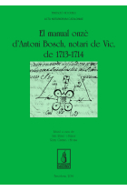 El manual onzè d'Antoni Bosch, notari de Vic, de 1713-1714