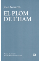 El plom de l'ham.