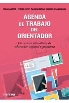 Agenda de trabajo del orientador. En centros educativos de educación infantil y primaria