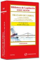 Tratado de Lisboa y versiones consolidadas de los Tratados de la Unión Europea y de Funcionamiento de la Unión Europea