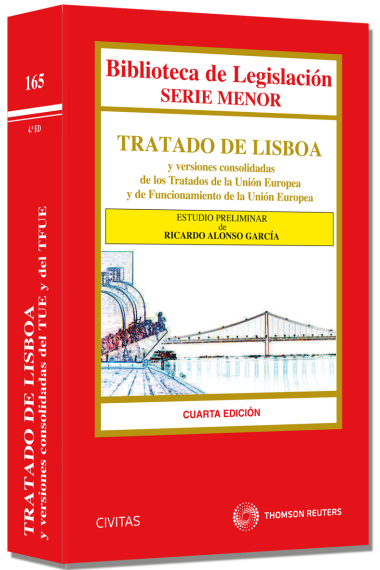 Tratado de Lisboa y versiones consolidadas de los Tratados de la Unión Europea y de Funcionamiento de la Unión Europea