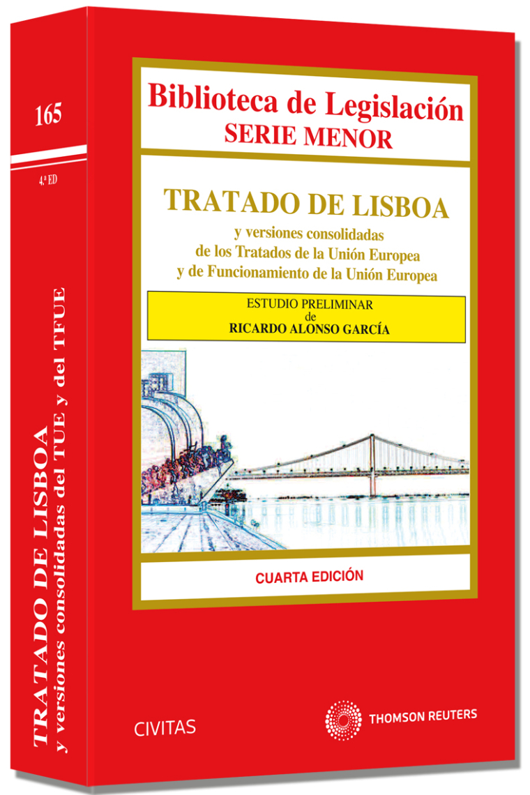 Tratado de Lisboa y versiones consolidadas de los Tratados de la Unión Europea y de Funcionamiento de la Unión Europea