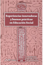 Experiencias innovadoras y buenas prácticas en Educación Social