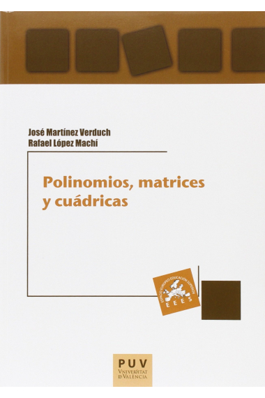 Polinomios, matrices y cuádricas