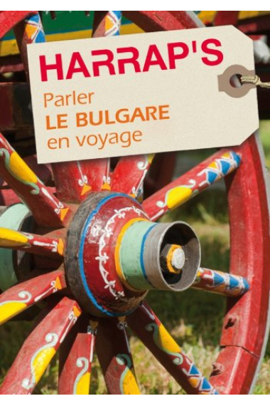 Parler le bulgare en voyage (Parler en voyage)