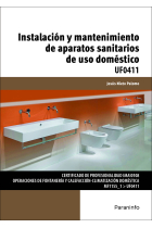 UF0411 Instalación y mantenimiento de aparatos sanitarios de uso doméstico(UF0411)