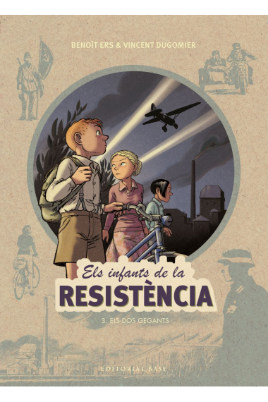 Els infants de la resistència: Els dos gegants 3