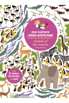 Animals Of The Savanna (My Nature Sticker Activity Books)